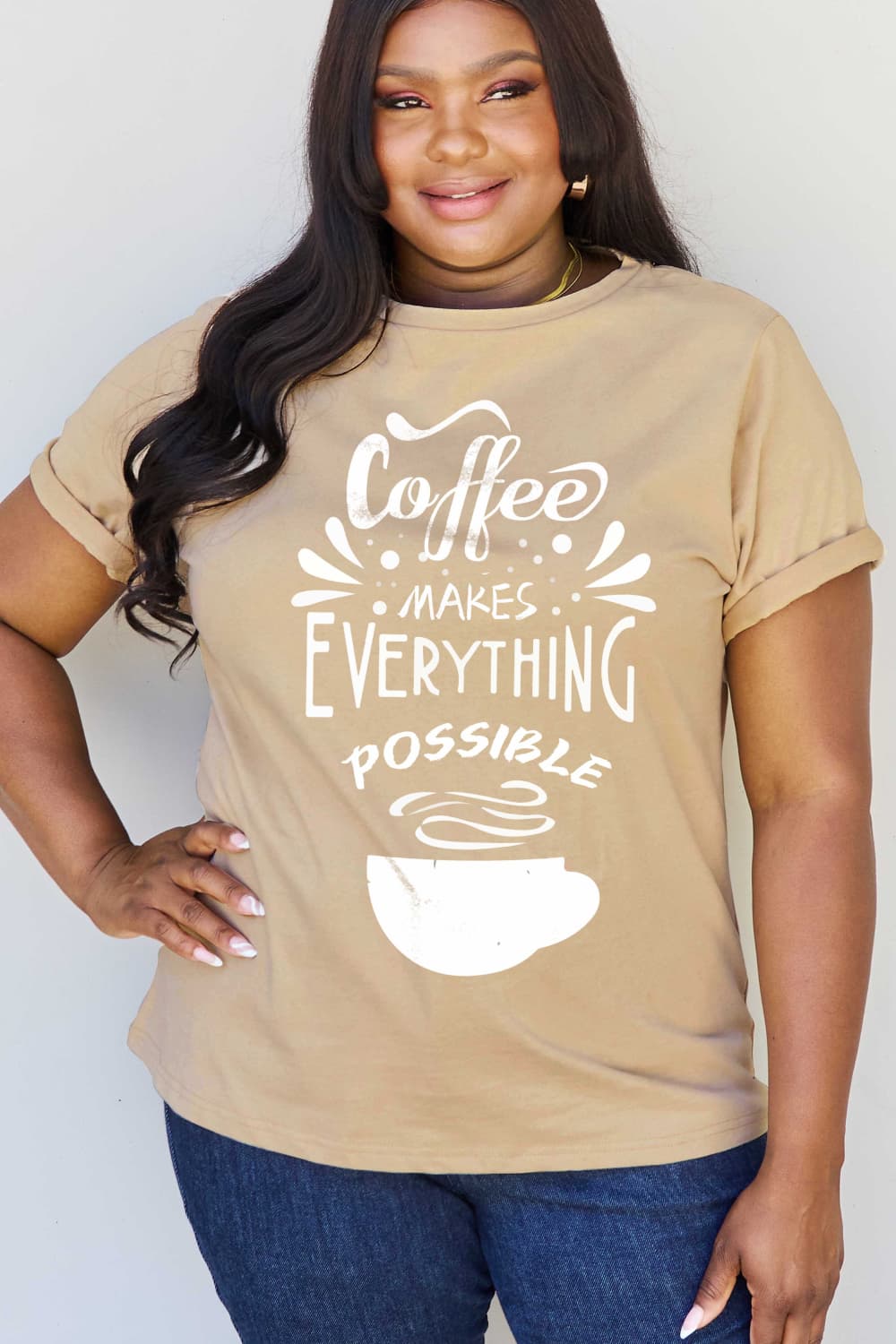 Simply Love Full Size COFFEE MAKES EVERYTHING POSSIBLE Graphic Cotton Tee Bagz and Tagz